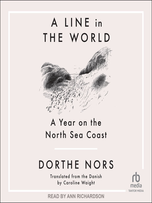 Title details for A Line in the World by Dorthe Nors - Wait list